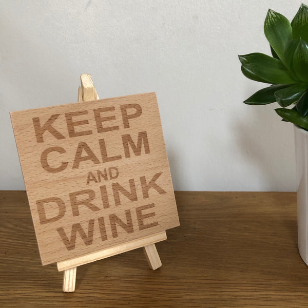 Wooden coaster - keep calm and drink wine