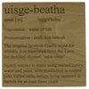 Wooden coaster - Gaelic - uisge beatha