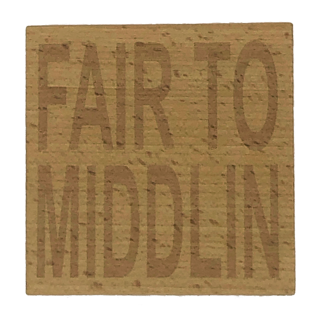 Wooden coaster - Northern banter -  fair to middlin