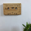 Wooden cassette - Mum's birthday mix tape