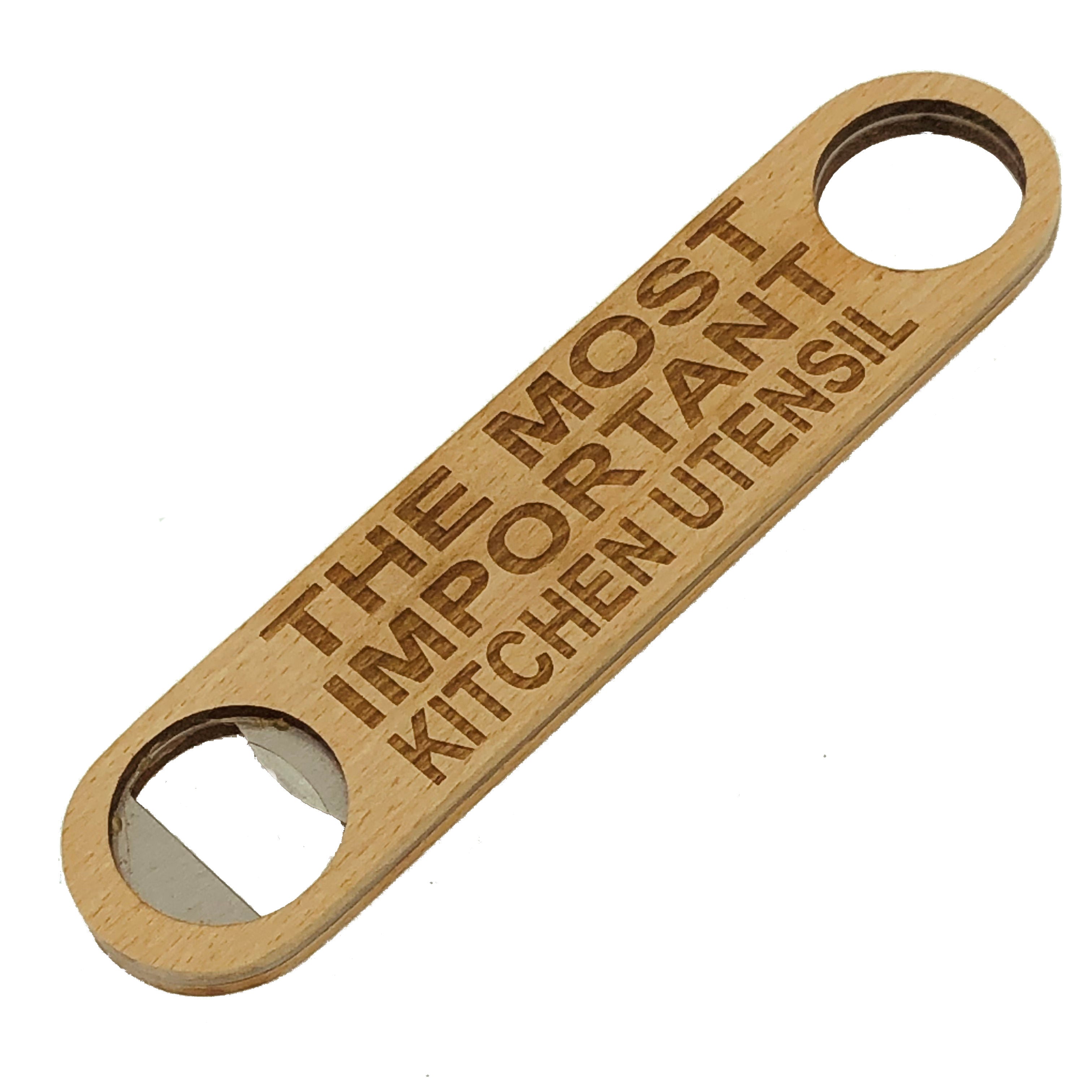 Wooden bottle opener gift - the most important kitchen utensil