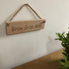 Wooden hanging plaque - mothers day - braw gran maw
