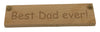 Wooden hanging plaque - best dad ever