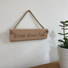 Wooden hanging plaque - braw gran paw - hanging